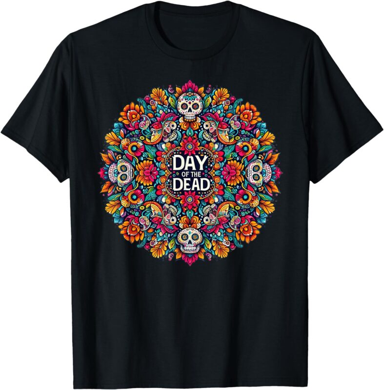 Mexico Dia De Los Muertos Day Of The Dead Sugar Skull T-Shirt