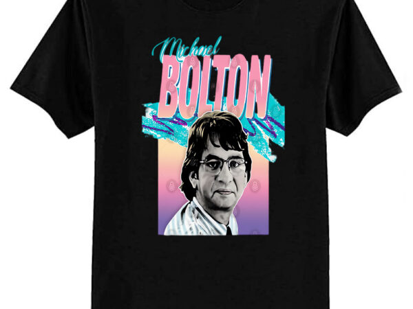 Michael bolton office space aesthetic 90s design t-shirt