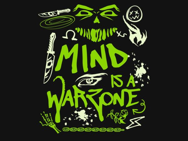 Mind is a warzone graffiti t-shirt design