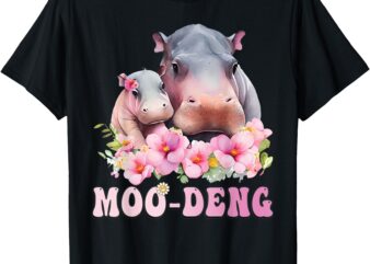 Moo-Deng Famous Cute Baby Pigmy Hippo In Thai Hippo Lovers T-Shirt