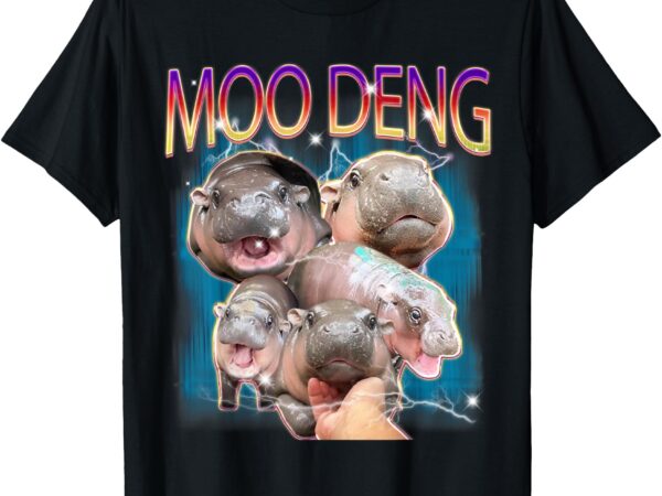 Moo deng funny moo-deng baby pygmy hippo cute zoo bootleg t-shirt