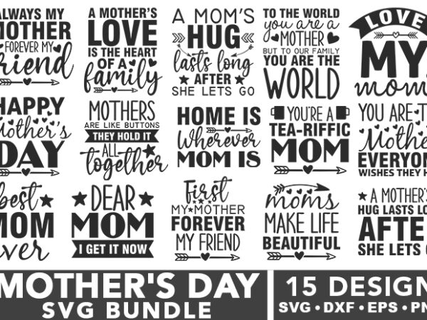 Mother’s day svg bundle t shirt designs for sale