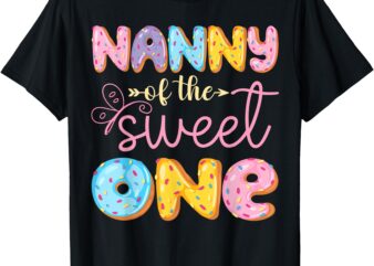 Nanny Of The Sweet One First Birthday Girl Donut Lover T-Shirt