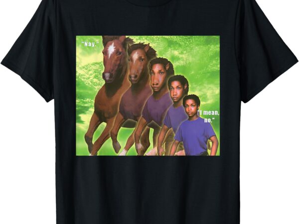 Nay. i mean, no ketamine horse emergency t-shirt