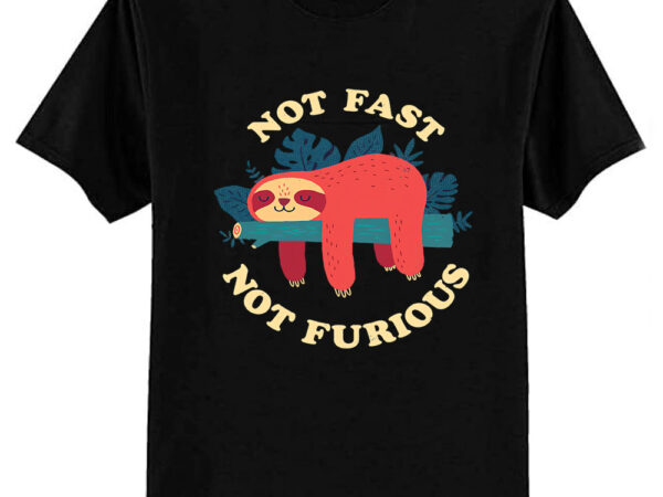 Not fast, not furious tri-blend t-shirt