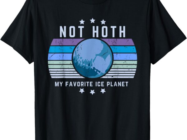 Not hoth alien romance ice planet graphic t-shirt