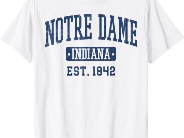 Notre dame indiana in vintage athletic varsity sports design t-shirt