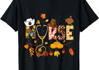 Nurse Thanksgiving Shirt Health Worker Nursing Fall Turkey T-Shirt