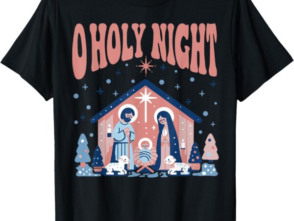 O holy night fun christian t-shirt