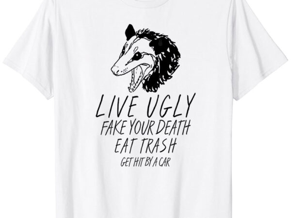 Opossum quotes t-shirt