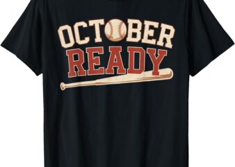 October Ready T-Shirt