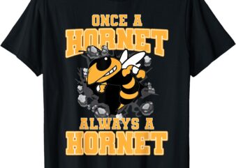 Once A Hornet Always A Hornet Back To School Spirit Y T-Shirt