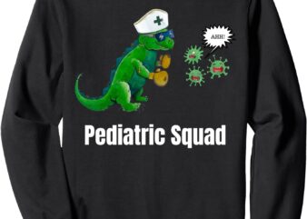 Pediatric Squad RN Registered Nurse Nursing PICU PACU Sweatshirt