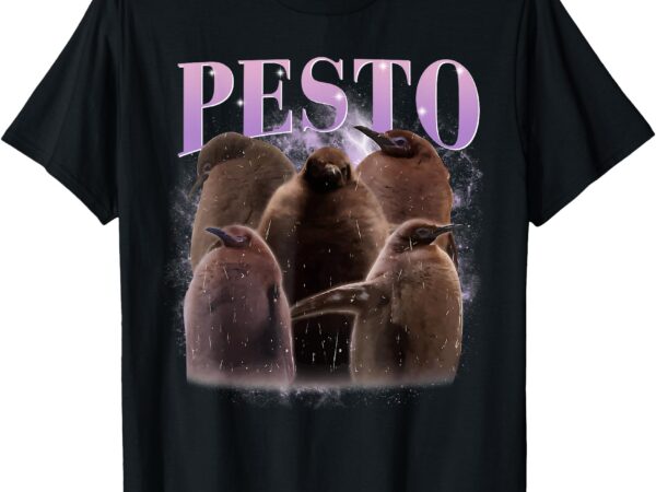 Pesto the penguin cute pesto penguin for animals lovers t-shirt