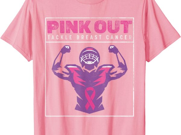 Pink out football team tackle breast cancer awareness month t-shirt