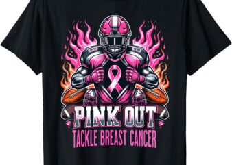 Pink Out Tackle Breast Cancer Awareness American Football T-Shirt