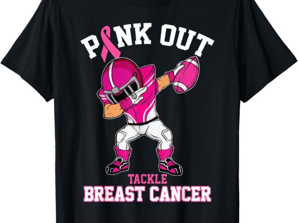 Pink out tackle breast cancer awareness dabbing football t-shirt