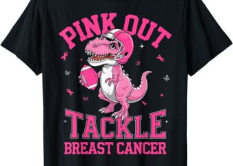 Pink Out Tackle Breast Cancer Awareness Football Dinosaur T-Shirt