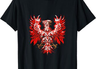 Polish eagle Poland Polska Polish eagle polish flag T-Shirt