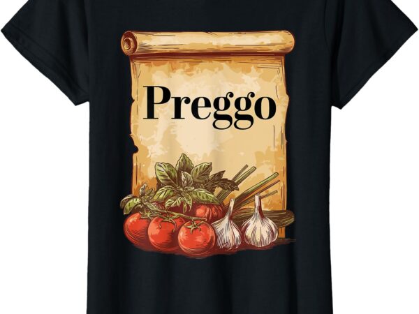 Preggo sauce cute preggers costume pregnancy announcement t-shirt