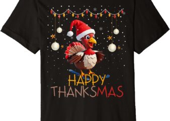 Funny Thanksgiving Marry Christmas Happy ThanksMas Premium T-Shirt