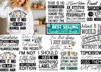 Sarcastic T-Shirt Design Bundle,Sarcastic Sublimation Bundle,Sarcastic Bundle,Sarcastic svg,Sarcastic SVG Bundle, Funny SVG Cut Files