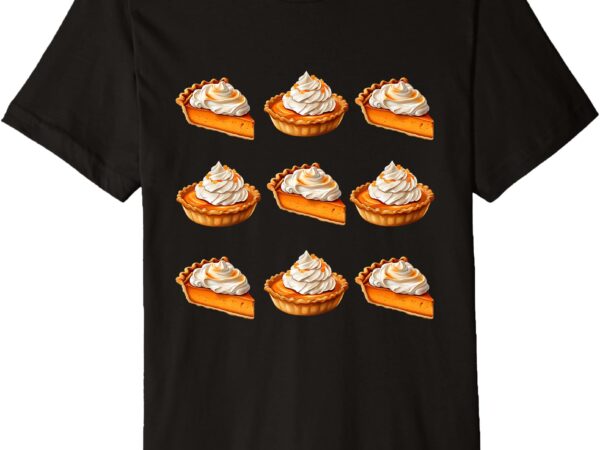 Pumpkin pie buffet premium t-shirt