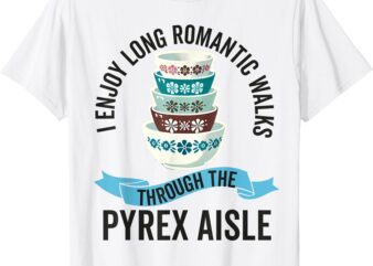 Pyrex Vintage Kitchenware Collector Pattern Kitchen Bowls T-Shirt