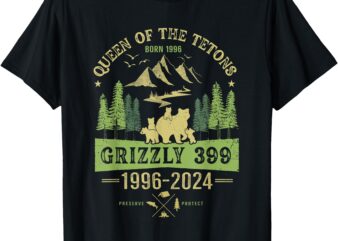 Queen Of The Tetons Grizzly 399 National Park 1996-2024 T-Shirt