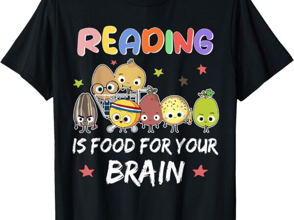 Reading is food for your brain children’s books characters t-shirt