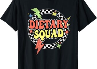 Retro Dietary Squad Dietary Appreciation Week For Staff T-Shirt