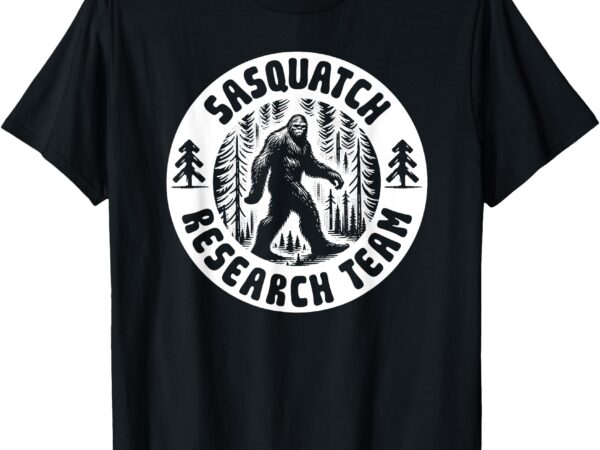 Sasquatch research team – bigfoot forest walk t-shirt