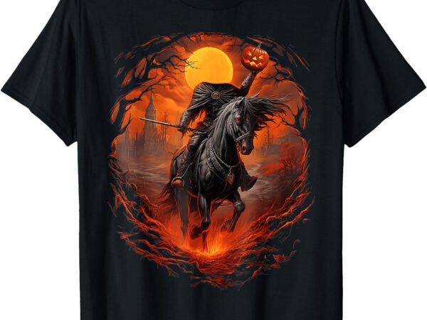 Scary pumpkin headless horseman halloween t-shirt