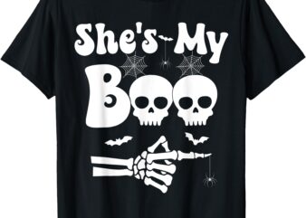 She’s My Boo Skeleton Couples Matching Couple Halloween T-Shirt