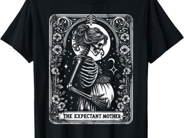 Skeleton expectant mother tarot card pregnancy announcement t-shirt