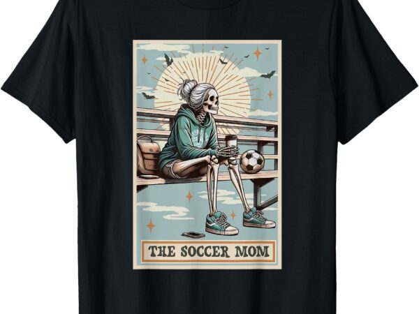 Soccer mom skeleton tarot card vintage halloween t-shirt