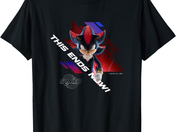 Sonic the hedgehog 3 – shadow _this ends now_ t-shirt