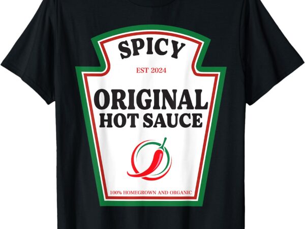 Spicy original hot sauce condiment costume party matching t-shirt