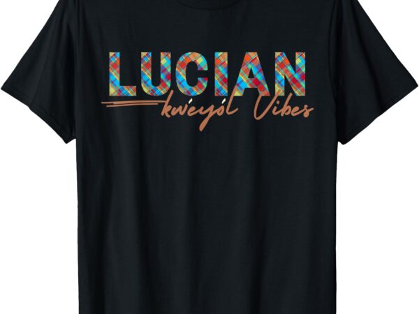 St lucia creole day outfit lucian kweyol vibes heritage t-shirt