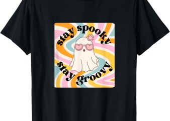 Stay Spooky, Stay Groovy Halloween T-Shirt