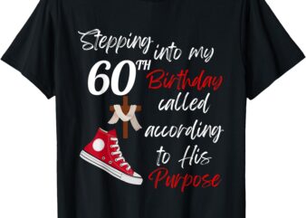 Stepping into my 60th Birthday T-Shirt