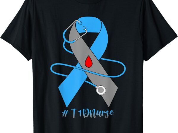 Stethoscope blue gray ribbon t1d nurse diabetes awareness t-shirt