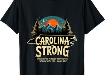 Strong NC State Carolina Strong Support & Pray for Carolina T-Shirt