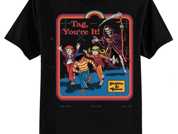 Tag, you’re it classic t-shirt