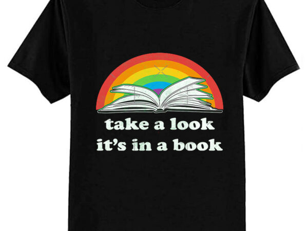 Take a look, its in a book – retro inspired reading rainbow classic t-shirt