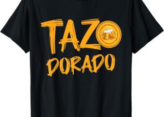 Tazo Dorado La tienda Latina T-Shirt