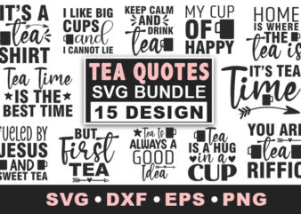 Tea Lover SVG Bundle