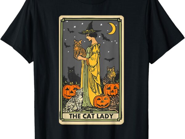 The cat lady tarot card vintage gothic cat women cat mom t-shirt