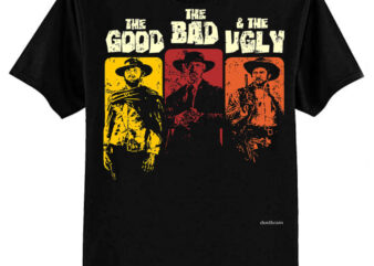 The Good, The Bad, & The Ugly Classic T-Shirt