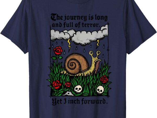 The journey is long and full of terror design t-shirt